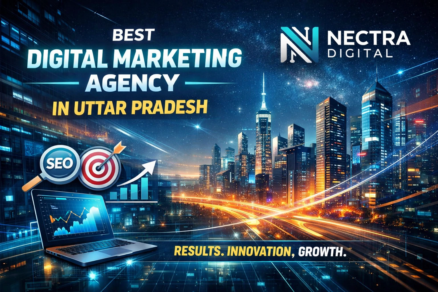 Best Digital Marketing Agency in Uttar Pradesh â€“ 7 Powerful Reasons Businesses